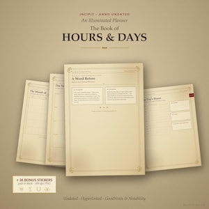Puede incluir: Una agenda digital titulada The Book of HOURS & DAYS con un diseño iluminado. Las páginas presentan secciones para A Word Before, The Month of y The Day's Hours con fondos de color crema y texto oscuro. Incluye 36 pegatinas adicionales.