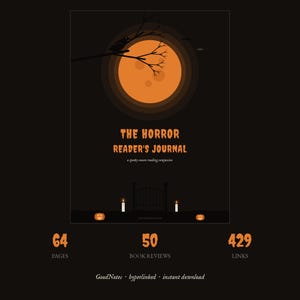 Könnte beinhalten: Ein digitales Journal-Cover mit dem Titel The Horror Reader's Journal, a spooky season reading companion, das einen großen orangefarbenen Mond, einen schwarzen Vogel auf einem Ast, zwei Kerzen und zwei Kürbisse zeigt. Es listet 64 Seiten und 50 Rezensionen.