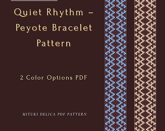 Quiet Rhythm – Peyote Bracelet Pattern | Geometric Bead Design, 2 Color Options PDF