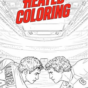 Könnte beinhalten: Schwarz-Weiß-Illustration von zwei Eishockeyspielern, die sich auf dem Eis gegenüberstehen. Der Text "HEATED COLORING" ist rot am oberen Rand des Bildes. Die Spieler tragen Hockeytrikots.