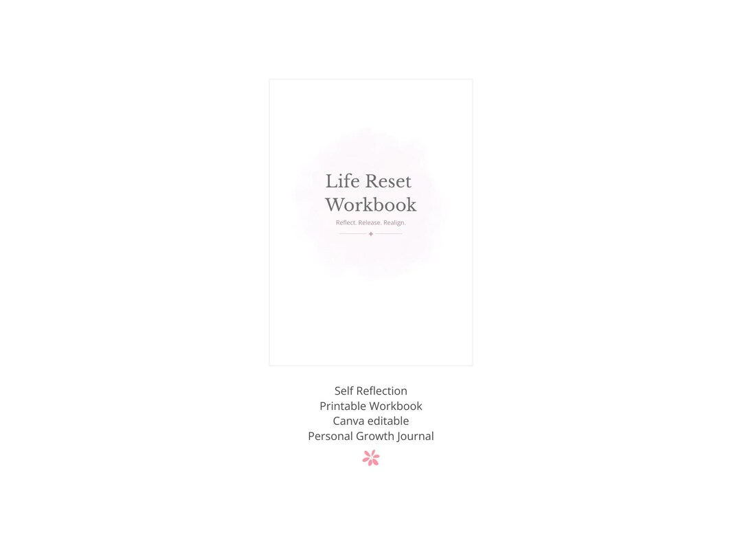 Life Reset Workbook, Self Reflection Journal, Printable Personal Growth ...