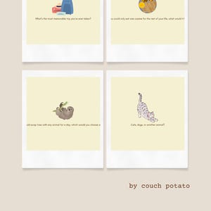 May include: A set of minimalist conversation starter game cards. Each card features a simple illustration and a question. The questions include: "What's the most memorable trip you've ever taken?" and "Cats, dogs, or another animal?"