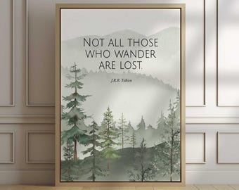 Tolkien Quote Watercolor Forest Print: Cabin Decor (Digital Download)