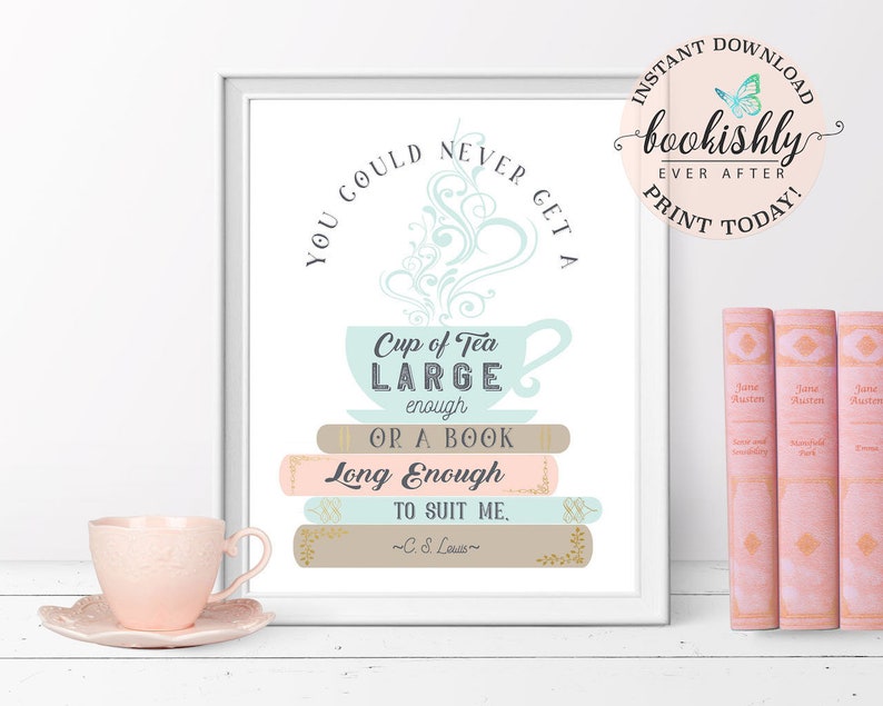 C S Lewis Literary Art Print, Books and Tea Quote PRINTABLE, Book Lover Print, Reading Nook Sign, Librarian Sign by Bookishly Ever After image 4