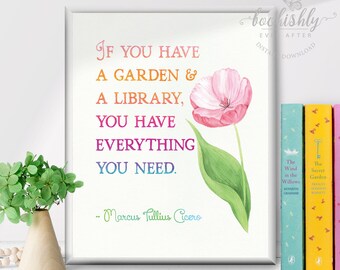 Cicero Quote Printable, If You Have a Garden and a Library Print, Bibliophile Wall Art, Book Nook Sign, Reader Gift by Bookishly Ever After