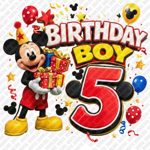 May include: A digital illustration of Mickey Mouse wearing a yellow party hat and red shorts, holding three wrapped gift boxes. The text reads BIRTHDAY BOY 5 in large red and yellow letters. The background features balloons, stars, and confetti.