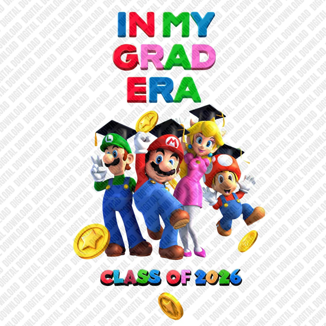In My Grad Era Mario PNG, Class of 2026 Graduation Design, Senior Gamer ...