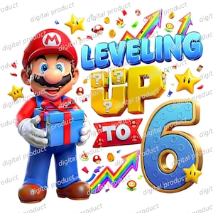 May include: A graphic illustration featuring Mario holding a blue gift box with a red ribbon. The text reads LEVELING UP TO 6 in blue and yellow 3D letters. The design includes yellow stars, gold coins, mushrooms, and rainbow arrows on a white background.