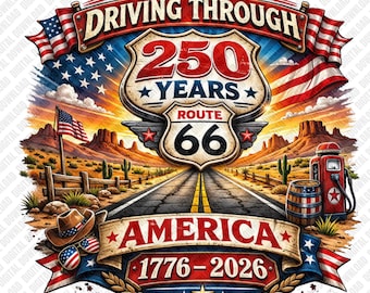 Route 66 Amerika 250 PNG | Fahren durch 250 Jahre Design | Vaterländische 2026 Vintage Sublimation
