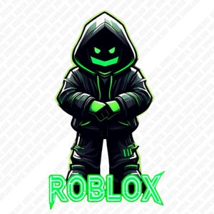 May include: A digital illustration of a character in a black hoodie and trousers, with glowing green eyes and a smile. The word "ROBLOX" is written in green neon at the bottom. The character has crossed arms and a determined stance.