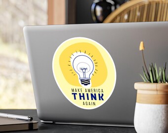 Vinylsticker Make America Think Again, sticker anti-Trump, Pro-Science, Pro-Education, gewaagde protestverklaring