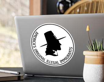 Amerikas ursprungliga illegala invandrare vinylklistermärke, pilgrimgrafik, social rättvisa, progressiv protest, politiskt uttalande dekal
