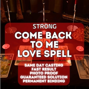 Könnte beinhalten: Eine dunkle Oberfläche mit drei hohen roten Kerzen, mehreren kleinen Teelichtern und vier in einer Reihe angeordneten Tarotkarten. Der Text lautet: STRONG COME BACK TO ME LOVE SPELL, SAME DAY CASTING, FAST RESULT, PHOTO PROOF, GUARANTEED SOLUTION, PERMANENT BINDING.