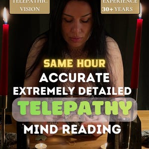 May include: An image featuring a woman with long dark hair, lit by candles. Text overlays read "Telepathic Vision," "Experience 30+ Years," and "Same Hour Accurate Extremely Detailed Telepathy Mind Reading."