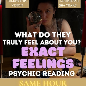 May include: An advertisement for psychic readings. The image features text: "Telepathic Vision," "Experience 30+ Years," "What Do They Truly Feel About You?" and "Exact Feelings Psychic Reading Same Hour." A person holds a crystal ball.