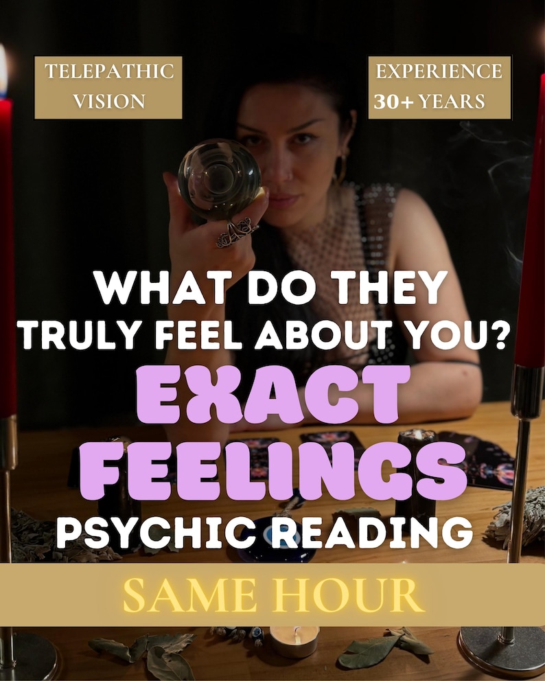 May include: An advertisement for psychic readings. The image features text: "Telepathic Vision," "Experience 30+ Years," "What Do They Truly Feel About You?" and "Exact Feelings Psychic Reading Same Hour." A person holds a crystal ball.