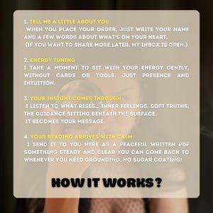 May include: A beige graphic with the text "HOW IT WORKS?" and detailed steps for a service. The steps include sharing your name, energy tuning, insight, and receiving a calm reading in a PDF format.