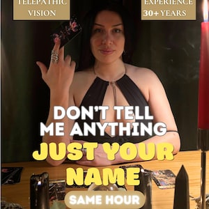 May include: A person in a black halter top holding a tarot card, with text overlays reading TELEPATHIC VISION, EXPERIENCE 30+ YEARS, DON'T TELL ME ANYTHING JUST YOUR NAME, and SAME HOUR. A crystal ball, black candles, and tarot cards are on the table.