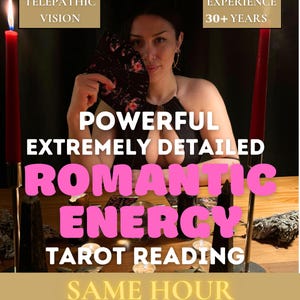 May include: A woman holding tarot cards, with text overlay: "POWERFUL EXTREMELY DETAILED ROMANTIC ENERGY TAROT READING SAME HOUR." The image also includes text: "TELEPATHIC VISION" and "EXPERIENCE 30+ YEARS."