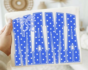 Polka Dots Mama PNG: Trendy Mom Shirt Sublimation, Royal Blue Polka Dot Mama Design, Mother’s Day Spring Easter Mama Png,