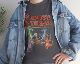 House and Humans Gaming Unisex Tee - Dungeons and Dragons Parody T-shirt