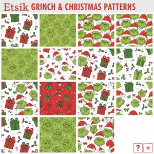 May include: A collection of Christmas-themed patterns featuring the Grinch character. The patterns include Grinch faces, Santa hats, wrapped gifts, and holly on various backgrounds, including green, red, and white. The text "Etsik Grinch & Christmas Patterns" is at the top.