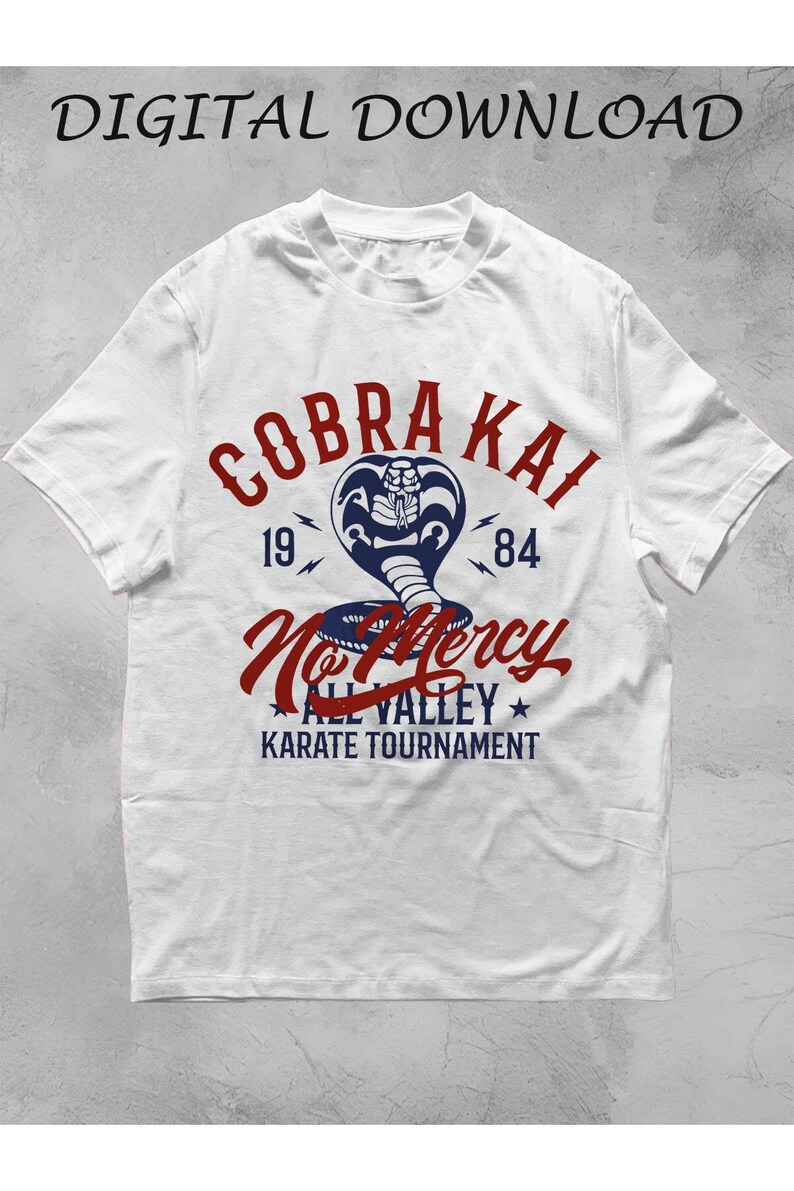 Cobra Kai 1984 No Mercy Design PNG Digital T Shirt DTF Download - Etsy