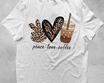 Peace Love Coffee PNG digitale per la stampa su maglietta DTF Download