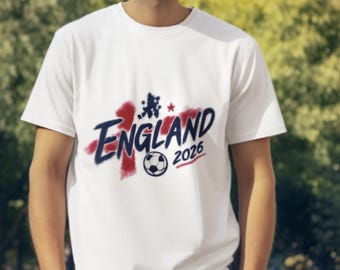 England 2026 Shirt, England World Cup 2026 Tee, Football Fan Graphic Shirt, England Streetwear Tee, Soccer Aesthetic Apparel