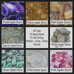 May include: A selection of agate stones in shades of purple, yellow, wild, natural, white, green, white quartz, and pink. The image includes text that reads "All Type Of Agate Stone To Use Dining, Kitchen, Living, Home Decors."