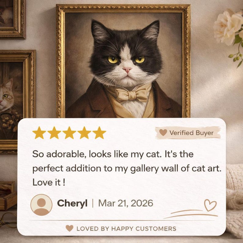 A framed portrait of a black and white cat wearing a brown suit and bow tie, with a 5-star rating and a customer review expressing their love for the cat.