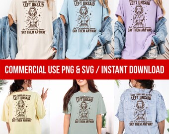 Vintage Woman Sarcastic Funny SVG PNG, Some Things Are Better Left Unsaid,Snarky Adult humor SVG,Trendy Svg, Cricut, Stickers, Sublimation.
