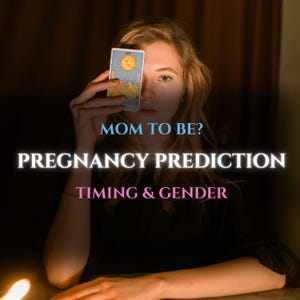 May include: A woman holding a tarot card in front of her face, with the text "MOM TO BE? PREGNANCY PREDICTION TIMING & GENDER" in white, blue, and pink. The image has a dark, mysterious aesthetic, with a candle lit in the foreground.