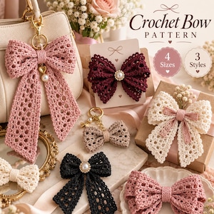 May include: A collection of crochet bows in various colors including dusty pink, deep burgundy, black, beige, and cream. Some bows feature gold-toned hardware, pearl-like centers, or keychains. Text on the image reads Crochet Bow PATTERN.