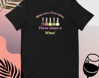 Camiseta unisex con estampado de botella de vino colorida / Regalo para una noche de chicas / Diseño divertido para la playa