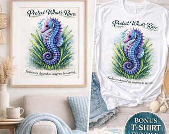 Arte mural imprimible de caballito de mar: póster "Protege lo raro del océano" descargable + paquete de camiseta PNG