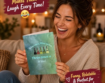 Funny Wine Birthday Card, Wine Lover Gift