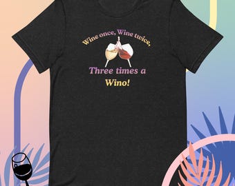 Camiseta unisex de vino tinto y blanco / Regalo para una noche de chicas / Diseño divertido para la playa
