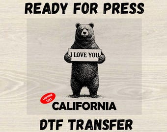 Transferencia DTF "Te amo" de California, Transferencia DTF personalizada, Diseño de camiseta de oso de California, Transferencia de calor de vida silvestre, DTF de Florida, DTF de Montana