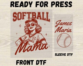 Custom Softball Mama Ready For Press DTF Transfer, Game Day Dtf, Sports Mom Dtf, Softball Mama Dtf, Mother's Day Gift Dtf, Custom Name Gift
