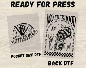 Motherhood Read For Press DTF Transfer, Motherhood Some Days I Rock Dtf, Either Way We're Rockin Dtf, Mothers Day Gift, Skeleton Hand Dtf