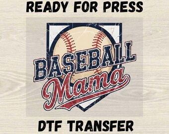 Retro Baseball Mama Ready For Press DTF Transfer, Mother's Day Gift Dtf, Baseball Moms Dtf, Sports Mama Baseball Dtf, Gift For Moms Dtf