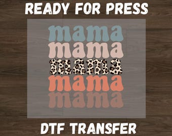 Leopard Mama Ready For Press DTF Transfer, Mother's Day Gift Dtf, Cheetah Mama Dtf, New Mom Gift Retro Mama Dtf, Cute Mom Mama Life Dtf