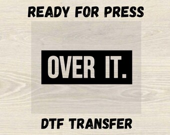 Transferencia DTF "Ya lo superé", ...