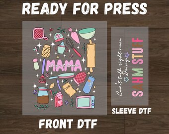 Mama Stuff Ready For Press DTF Transfer, Can’t Talk Right Now Doing Mama Stay at Home Stuff Dtf, Mother's Day Gift Dtf, Kitchen Mama Dtf