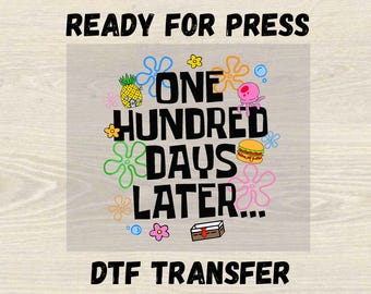 Cien días después, listo para imprimir, transferencia DTF, Cien días después, 100 días de clases, transferencia DTF del centésimo día de clases