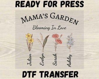 Transferencia DTF personalizada "Jardín de Mamá" lista para imprimir, "Jardín de Mamá Floreciendo de Amor" (DTF), regalo para el Día de la Madre y el Cumpleaños, "Hijos de las Flores de Mamá"