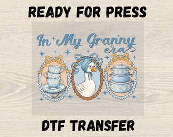 Transferencia DTF "En la era de mi abuela, lista para imprimir", DTF "Cocina de ganso vintage", DTF "Granja con núcleo de abuela", DTF "Cocina de la abuela, regalo de ganso tonto"
