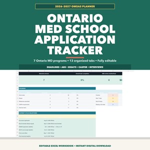 May include: A 2026-2027 OMSAS planner digital spreadsheet for tracking Ontario medical school applications. The interface features sections for deadlines, essays, and interviews, with columns for school selection, task completion, and status updates.