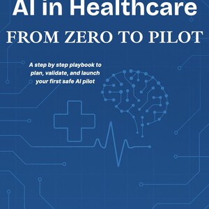 AI in de gezondheidszorg: van nul tot piloot